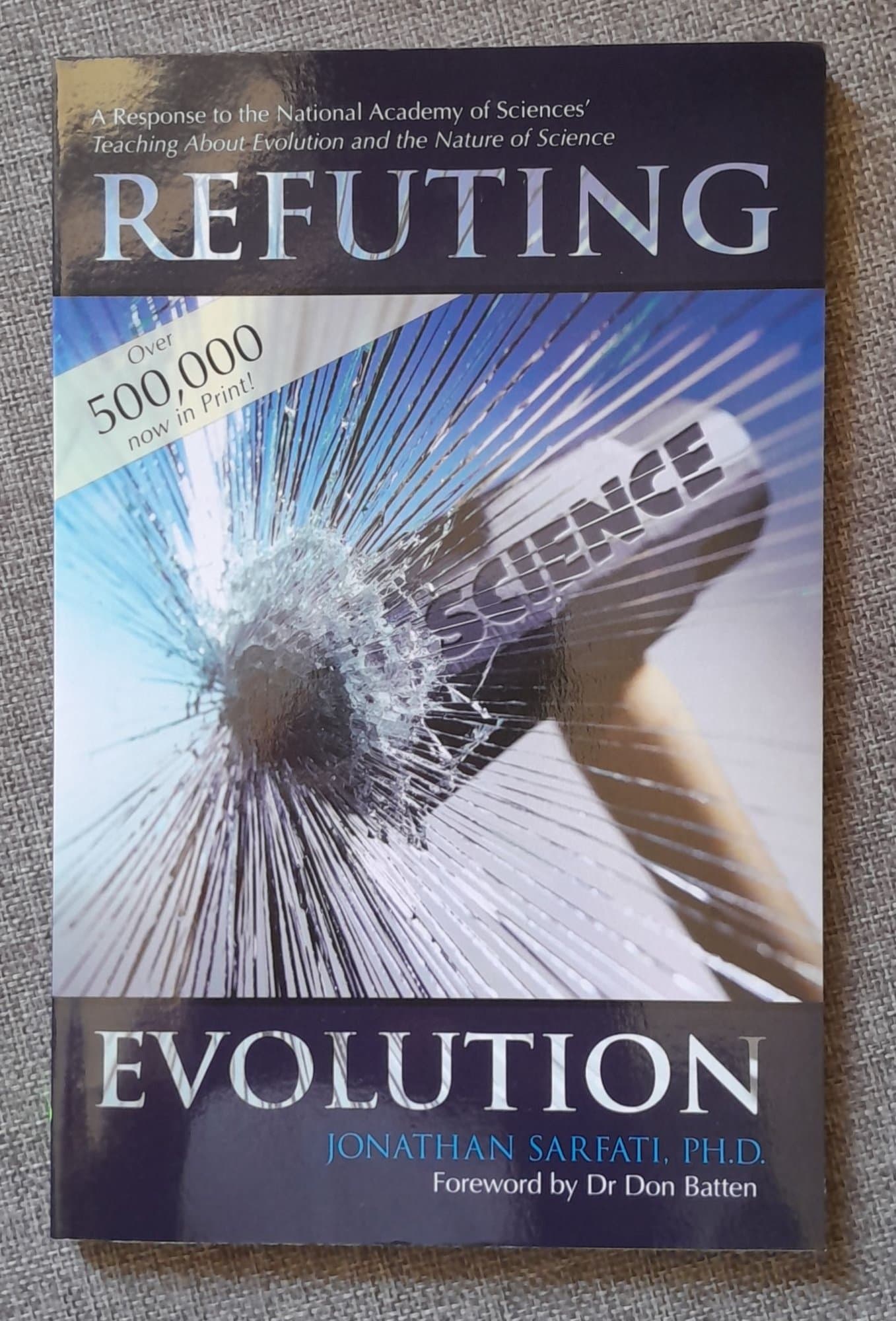Refuting Evolution by Jonathan Sarfati