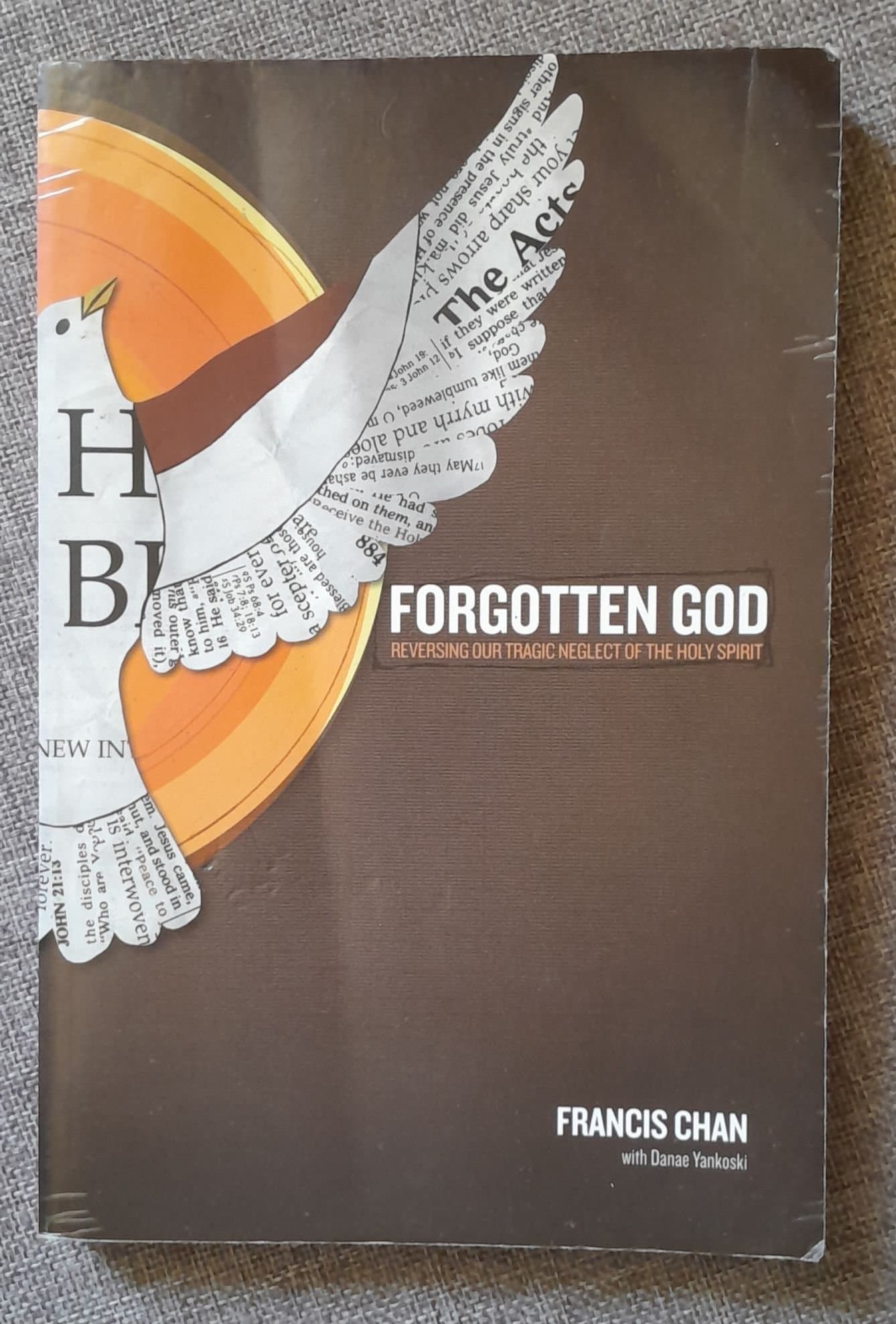 Forgotten God by Francis Chan