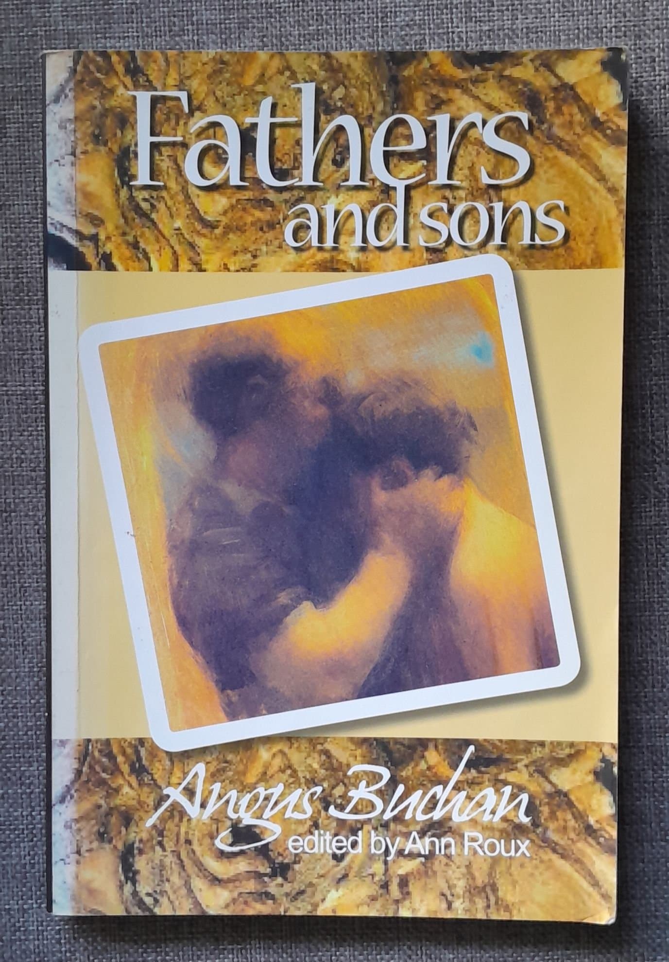Fathers and Sons by Angus Buchan