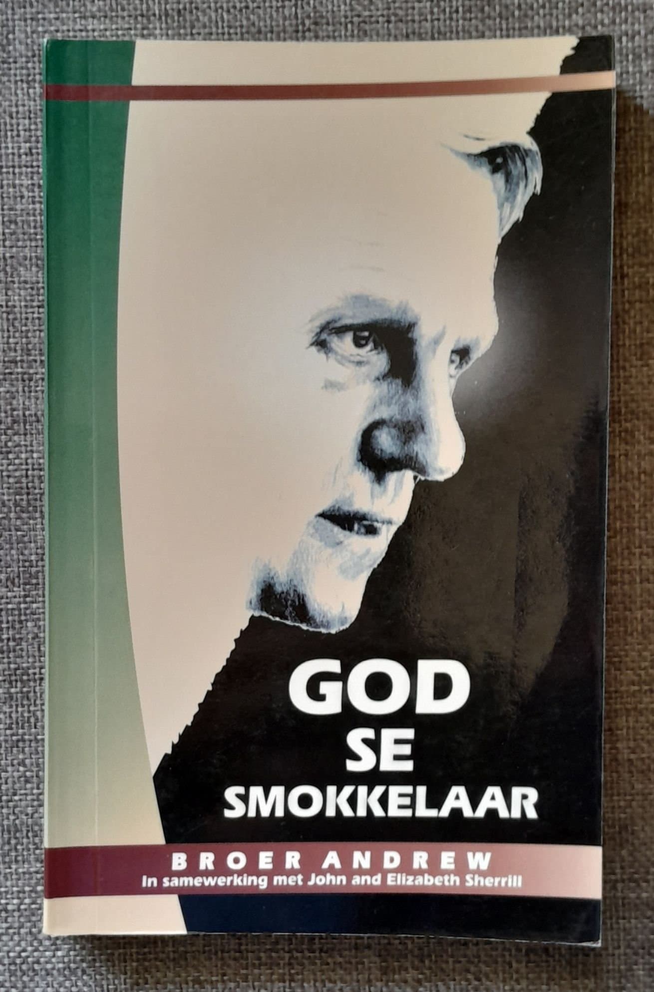 God se Smokkelaar by Brother Andrew