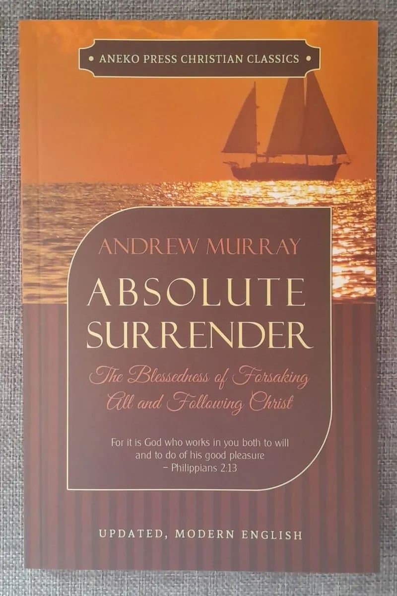 Absolute Surrender by Andrew Murray